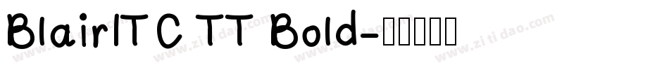 BlairITC TT Bold字体转换